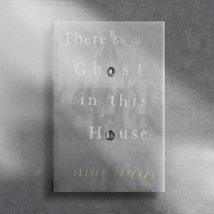 Oliver Jeffers 《There's a Ghost in This House》