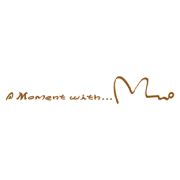 A Moment With …