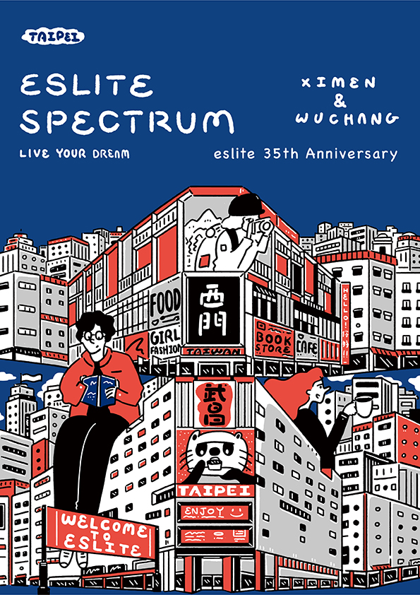 eslite 35th Anniversary｜Live your Dream — eslite spectrum Ximen&Wuchang