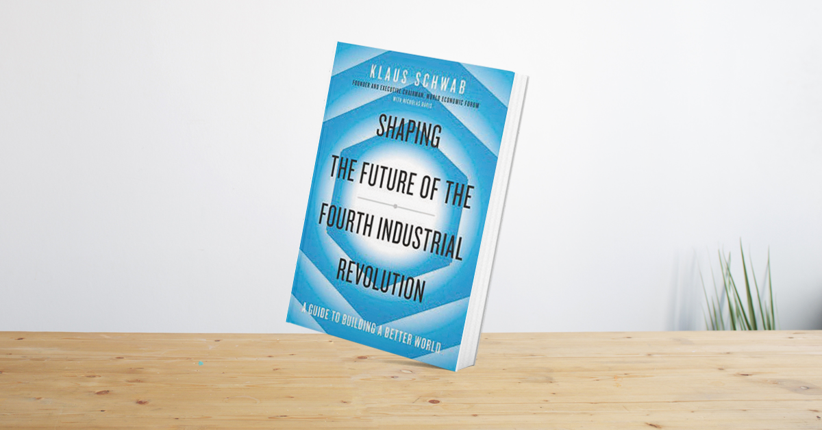 劃時代鉅作，探討如何打造創新型社會──Shaping the Future of the Fourth Industrial Revolution